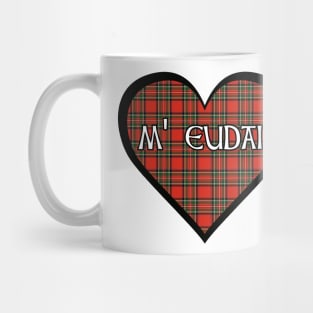 Royal Stewart tartan heart "my darling" in Gaelic "m' eudail" Mug